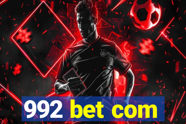 992 bet com